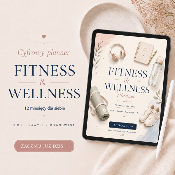 Planer Fitness I Wellness -Planer Siły i Energii – cyfrowy planer PDF